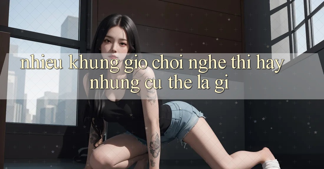 “Nhiều Khung Giờ Chơi” – Nghe Thì Hay, Nhưng Cụ Thể Là Gì? “Nhiều Khung Giờ Chơi” – Nghe Thì Hay, Nhưng Cụ Thể Là Gì?