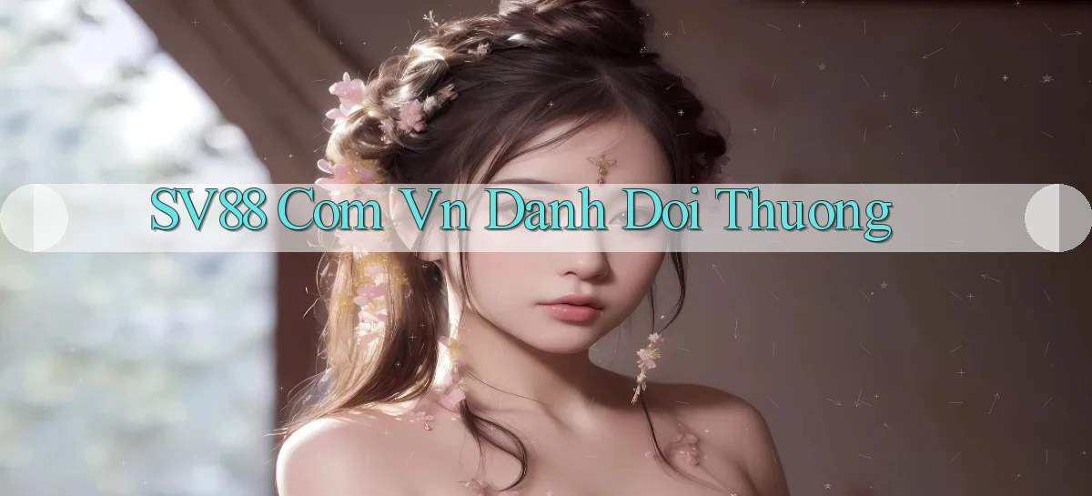 sv88 com vn danh doi thuong