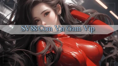 sv88 com vn gam vip