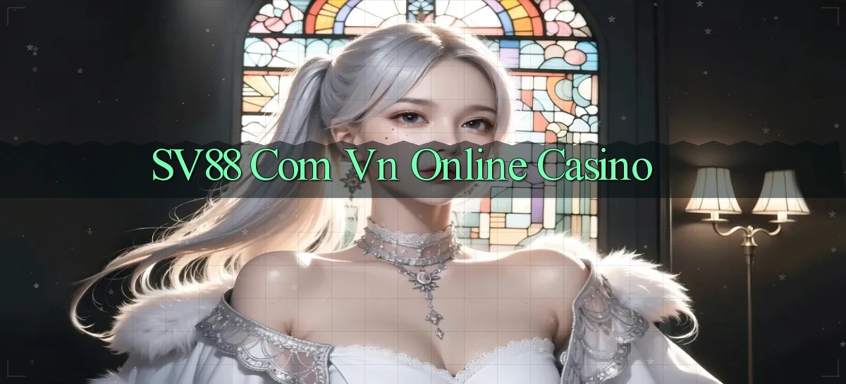 sv88 com vn online casino