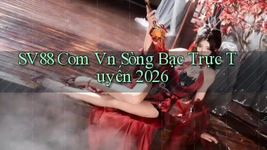 sv88 com vn Sòng bạc trực tuyến 2026