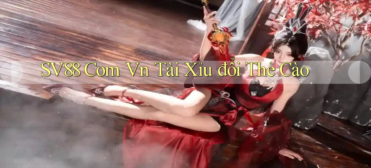 sv88 com vn tài xỉu đổi thẻ cào