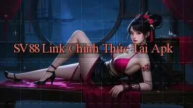 sv88  Link chính thức tải apk
